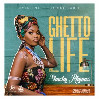 Ghetto Life by Shacky Rhymes Downloaded from www.phanoxug.com_668d2c7c46960.jpg